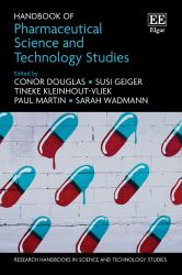 Handbook of Pharmaceutical Science and Technology Studies