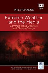 Extreme Weather and the Media : Communicating Disasters and Climate Change
