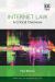 Internet Law : A Critical Overview Internet Law : A Critical Overview