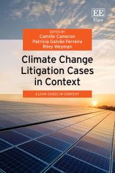 Climate Change Litigation Cases in Context