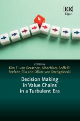 Decision Making in Value Chains in a Turbulent Era