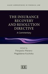 The Insurance Recovery and Resolution Directive : A Commentary