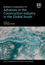 Research Companion to Advances in the Construction Industry in the Global South