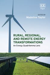 Rural, Regional, and Remote Energy Transformations : An Energy Quadrilemma Lens