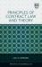 Principles of Contract Law and Theory