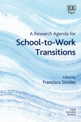 A Research Agenda for School-To-Work Transitions