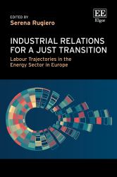 Industrial Relations for a Just Transition : Labor Trajectories in the Energy Sector in Europe