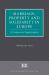 Marriage, Property and Solidarity in Europe : A Comparative Legal Analysis
