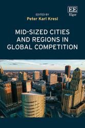 Mid-Sized Cities and Regions in Global Competition