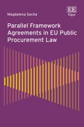 Parallel Framework Agreements in EU Public Procurement Law