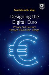 Designing the Digital Euro : Privacy and Security Through Blockchain Design