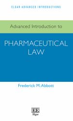 Advanced Introduction to Pharmaceutical Law