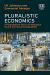 Pluralistic Economics : A Philosophical Focus on Workplace Health and Social Sustainability