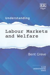 Understanding Labour Markets and Welfare