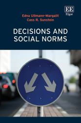 Decisions and Social Norms
