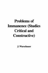 Problems of Immanence