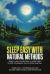 Sleep Easy with Natural Methods : Simple, Science-Backed Ways to Restful Sleep. No Pills, No Gimmicks. Easy to Follow Sleep Tips