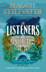 The Listeners : The Romantic, Historical, Magical, Genre-Defying Story of Love and Courage in a Time of War