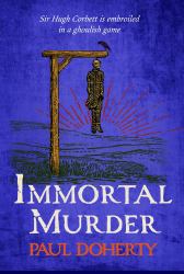 Immortal Murder : Hugh Corbett 25