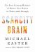 Scarcity Brain : Fix Your Craving Mindset and Rewire Your Habits to Thrive with Enough
