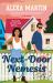 Next-Door Nemesis : Fall in Love with This Delightfully Steamy, Enemies-To-lovers, Small-town Rom-com! Next-Door Nemesis : Fall in Love with This Delightfully Steamy, Enemies-To-lovers, Small-town Rom-com!