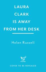 Laura Clark Is Away from Her Desk