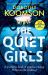 The Quiet Girls The Quiet Girls