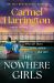 The Nowhere Girls : The Brand-New Unputdownable Thriller from the Bestselling Author of the Stolen Child The Nowhere Girls : The Brand-New Unputdownable Thriller from the Bestselling Author of the Stolen Child