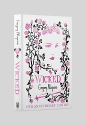 Wicked : The Bestselling Book That Inspired the Movie