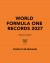 World Formula One Records 2027