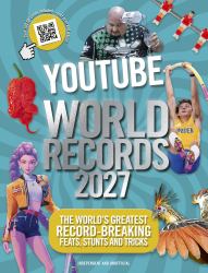 YouTube World Records 2027 : The Internet's Greatest Record-Breaking Feats