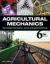 Agricultural Mechanics : Fundamentals and Applications