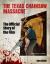 The Texas Chain Saw Massacre: the Official Story of the Film