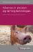 Advances in Precision Pig Farming Technologies