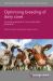 Optimising Breeding of Dairy Cows : Leveraging Genetics for More Sustainable Production