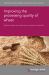 Improving the Processing Quality of Wheat