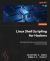 Linux Shell Scripting for Hackers : Automate and Scale Your Hacking Process with Bash Scripting