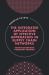 The Integrated Application of Effective Approaches in Supply Chain Networks The Integrated Application of Effective Approaches in Supply Chain Networks