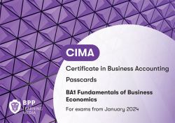 CIMA BA1 Fundamentals of Business Economics : Passcards