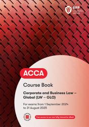 ACCA Corporate and Business Law (Global) : Workbook
