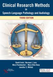 Clinical Research Methods in Speech-Language Pathology and Audiology