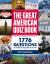 The Great American Quiz Book : 1776 Questions to Celebrate 250 Years of the USA The Great American Quiz Book : 1776 Questions to Celebrate 250 Years of the USA