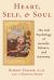 Heart, Self, and Soul : The Sufi Psychology of Growth, Balance, and Harmony