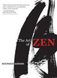 Art of Zen : Paintings and Calligraphy by Japanese Monks 1600-1925