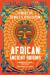 African Ancient Origins : Stories of People and Civilization