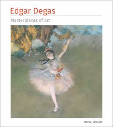 Degas Masterpieces of Art