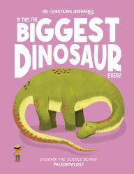 Is This the Biggest Dinosaur Ever? : Discover the Science Behind Paleontology