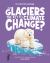 Are Glaciers the Key to Climate Change? : Discover the Science Behind Glaciology