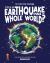 Could an Earthquake Shake the Whole World? : Discover the Science Behind Seismology