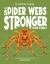 Are Spider Webs Stronger Than Steel? : Discover the Science Behind Arachnology